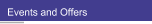 Events and Offers